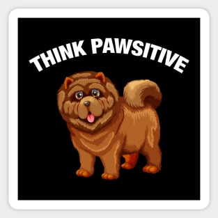 Think Pawsitive - Chow Chow Sticker